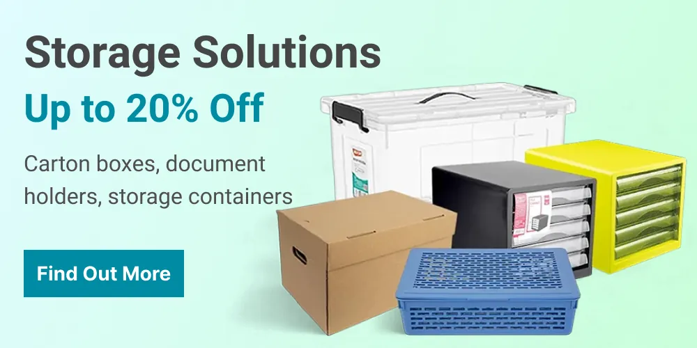 Storage Solutions up to 20% off Carton boxes, document holders, storage containers